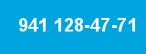 941 128-47-71